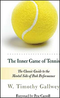 The Inner Game of Tennis