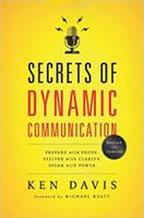 Secrets of Dynamic Communication